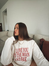 Load image into Gallery viewer, I Love You Sweatshirt