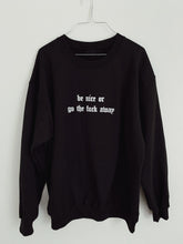 Load image into Gallery viewer, go tf away