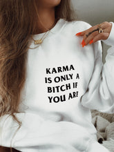 Load image into Gallery viewer, KARMA sweatshirt