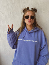 Load image into Gallery viewer, BE NICE TO ME HOODIE