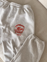 Load image into Gallery viewer, Mom’s Club Sweats
