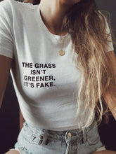 Load image into Gallery viewer, grass isn’t greener
